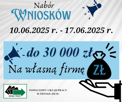 Nabór wniosków o dofinansowanie na podjęcie działalności gospodarczej